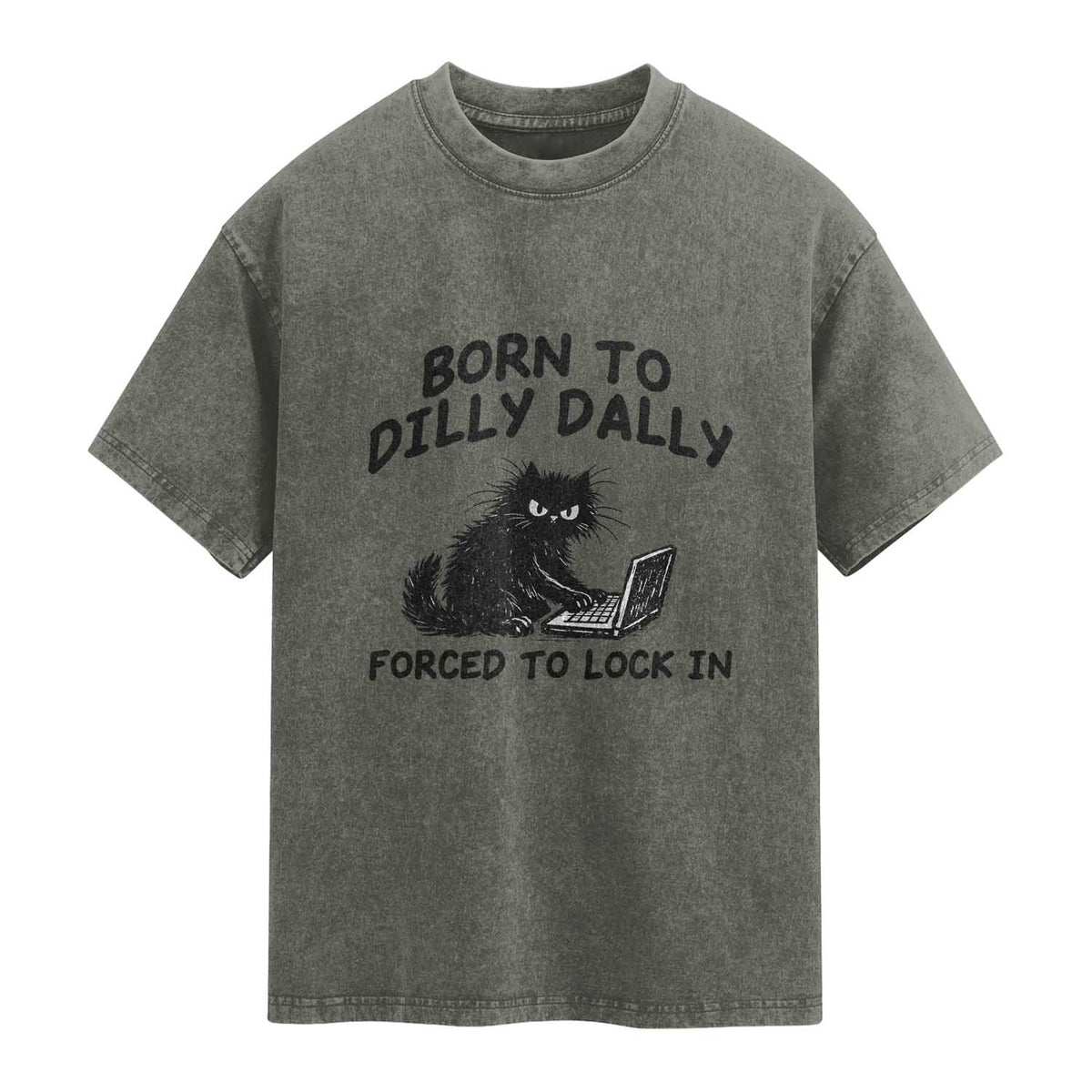 Funny Black Cat Washed Cotton T-Shirt Born To Dilly Dally Forced To Lock In