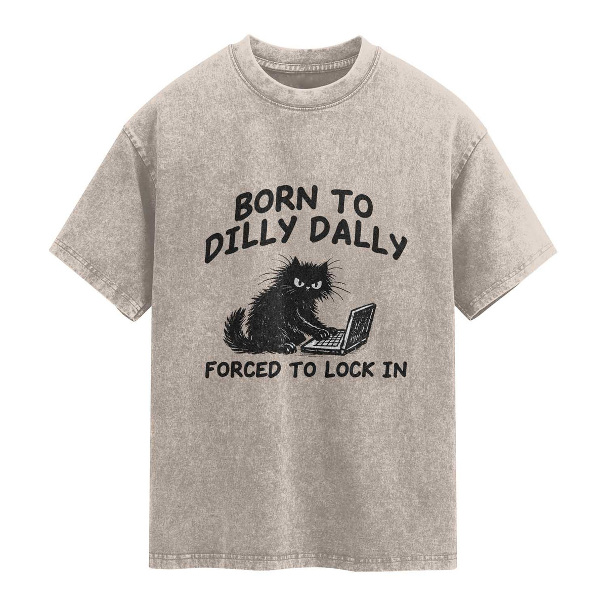 Funny Black Cat Washed Cotton T-Shirt Born To Dilly Dally Forced To Lock In