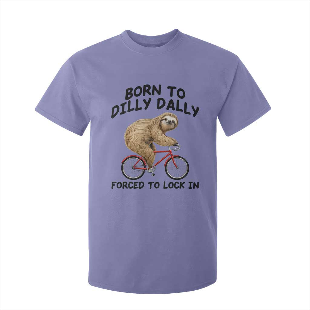 Funny Sloth Lover T Shirt For Kid Born To Dilly Dally Forced To Lock In TS12 Violet Print Your Wear
