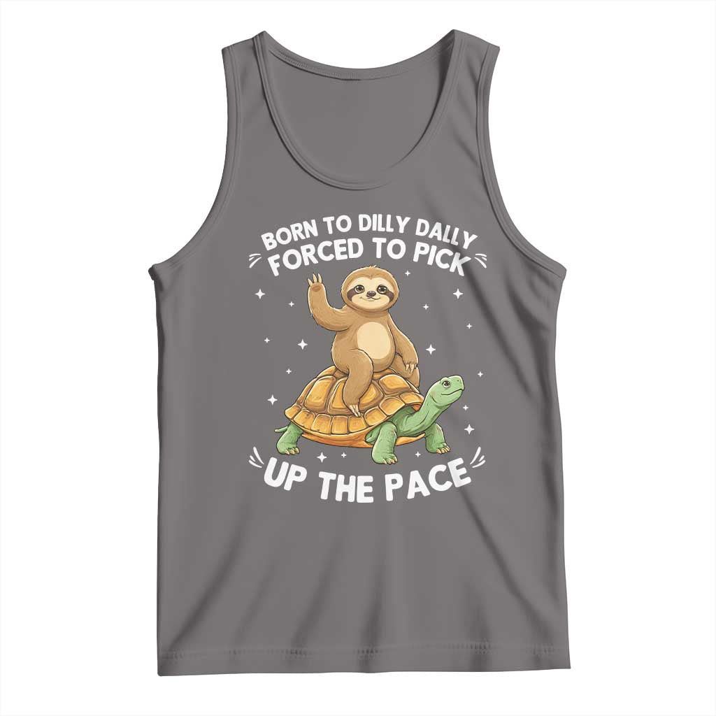 Funny Sloth Riding Turtle Tank Top Born To Dilly Dally Forced To Pick Up The Pace TS12 Deep Heather Print Your Wear