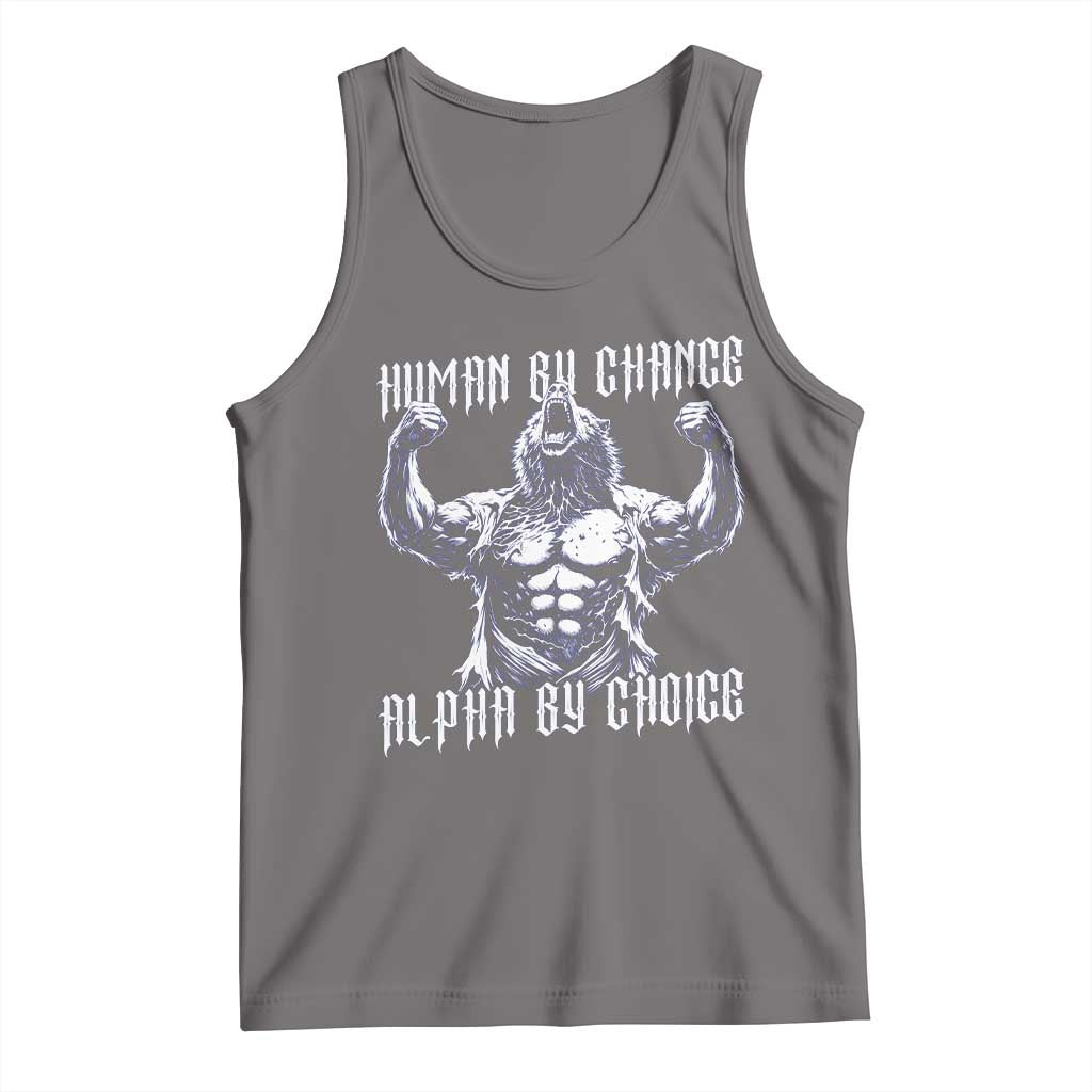Funny Cringe Werewolf Memes Tank Top Human By Chance Alpha By Choice TS12 Deep Heather Print Your Wear