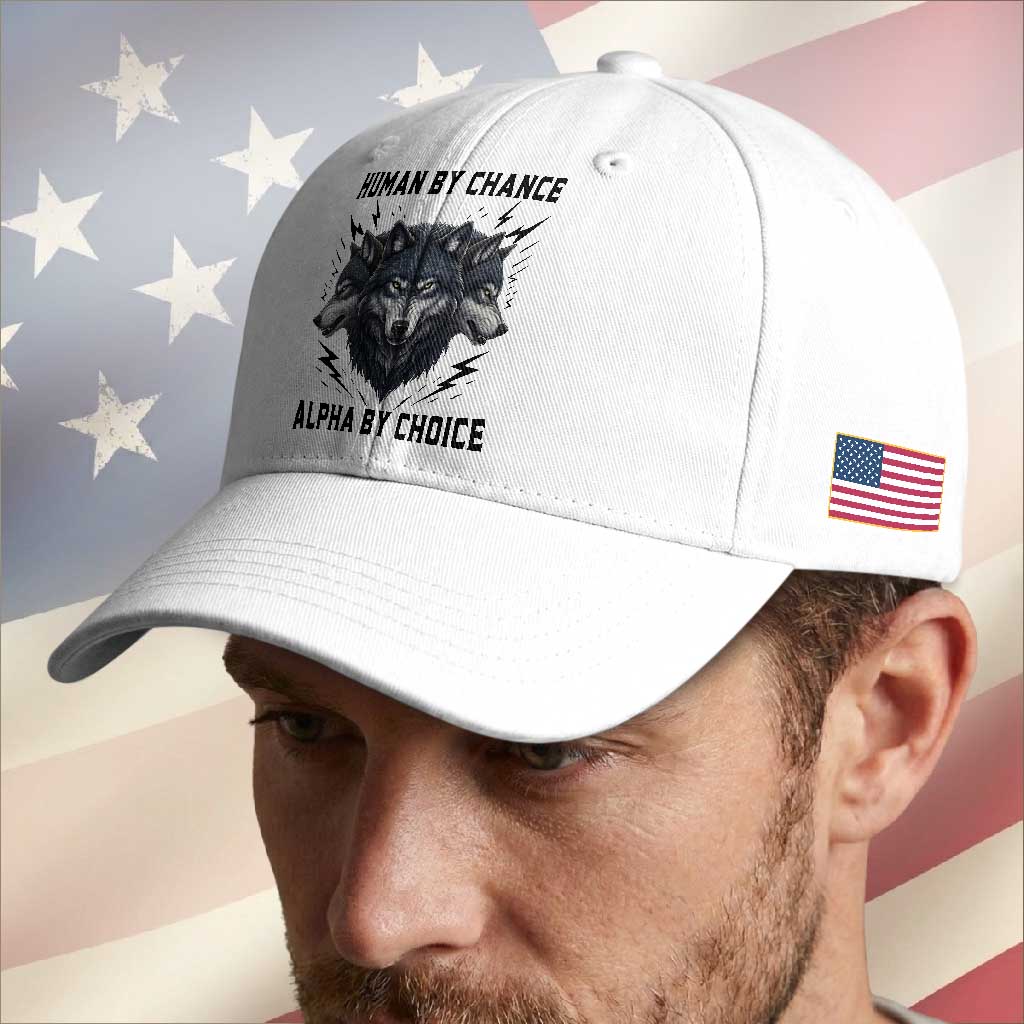 Alpha By Choice Human By Chance Wolf Mindset Quote Baseball Cap TS12 Print Your Wear