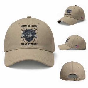 Alpha By Choice Human By Chance Wolf Mindset Quote Baseball Cap TS12 Baseball Cap Universal Fit Khaki Print Your Wear