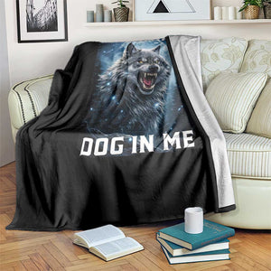 Funny Werewolf Meme Unhinged Throw Blanket I Got That Dog In Me TS12 Print Your Wear