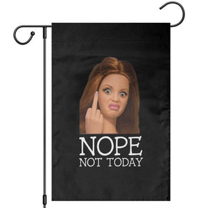 Funny Doll Face Disgusted Garden Flag Nope Not Today Meme TS12 Black Print Your Wear