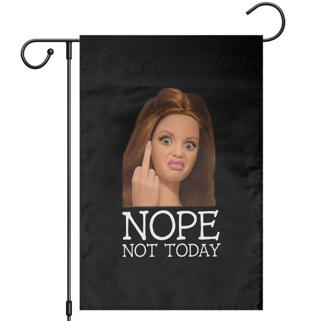 Funny Doll Face Disgusted Garden Flag Nope Not Today Meme TS12 Black Print Your Wear