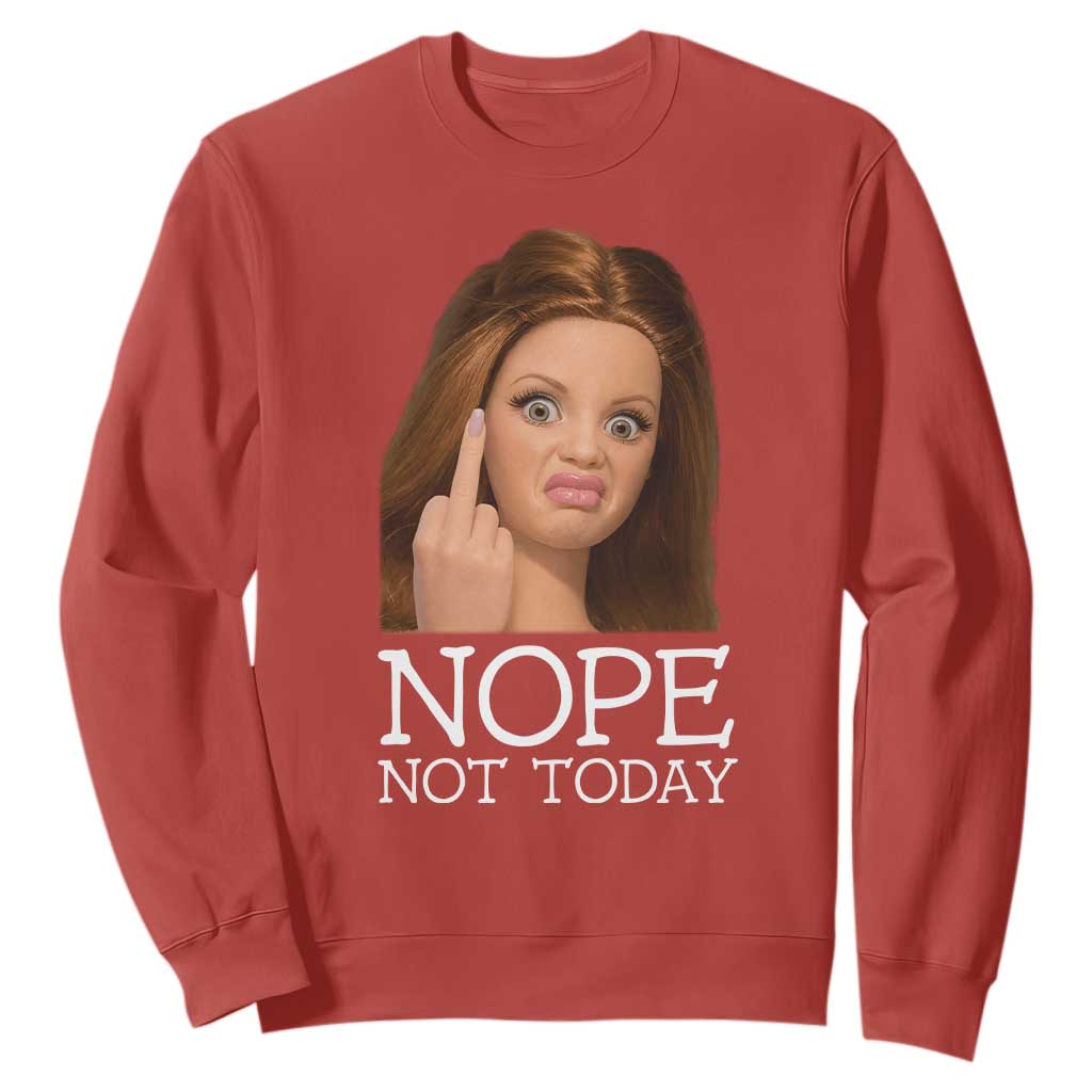 Funny Doll Face Disgusted Sweatshirt Nope Not Today Meme TS12 Red Print Your Wear