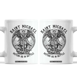 Saint Michael Heavenly Warrior Coffee Mug Defend Us In Battle TS12 White Print Your Wear