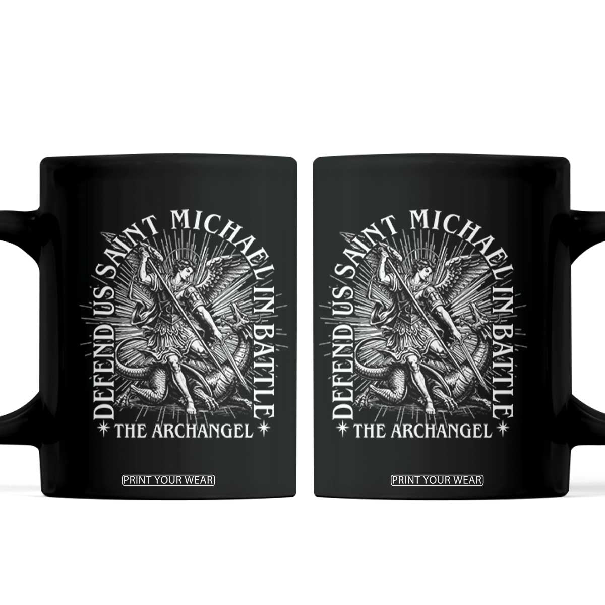 Saint Michael Defend Us In Battle Coffee Mug Catholic Protection Gift TS12 Black Print Your Wear