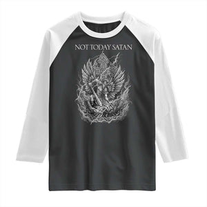 Not Today Satan Raglan Shirt Saint Michael Fights Evil TS12 Black White Print Your Wear