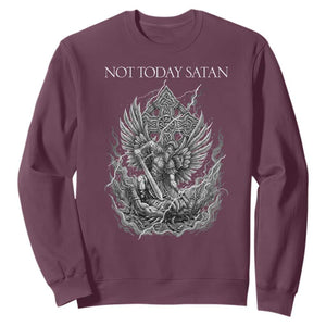 Not Today Satan Sweatshirt Saint Michael Fights Evil TS12 Maroon Print Your Wear