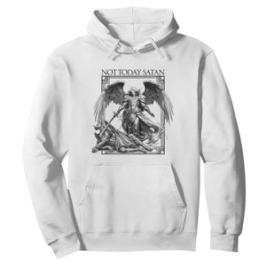 Funny Saint Michael Defeating Satan Hoodie Not Today Satan TS12 White Print Your Wear