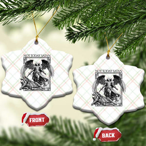 Funny Saint Michael Defeating Satan Ceramic Ornament Not Today Satan TS12 Print Your Wear