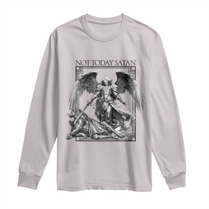 Funny Saint Michael Defeating Satan Long Sleeve Shirt Not Today Satan TS12 Ice Gray Print Your Wear