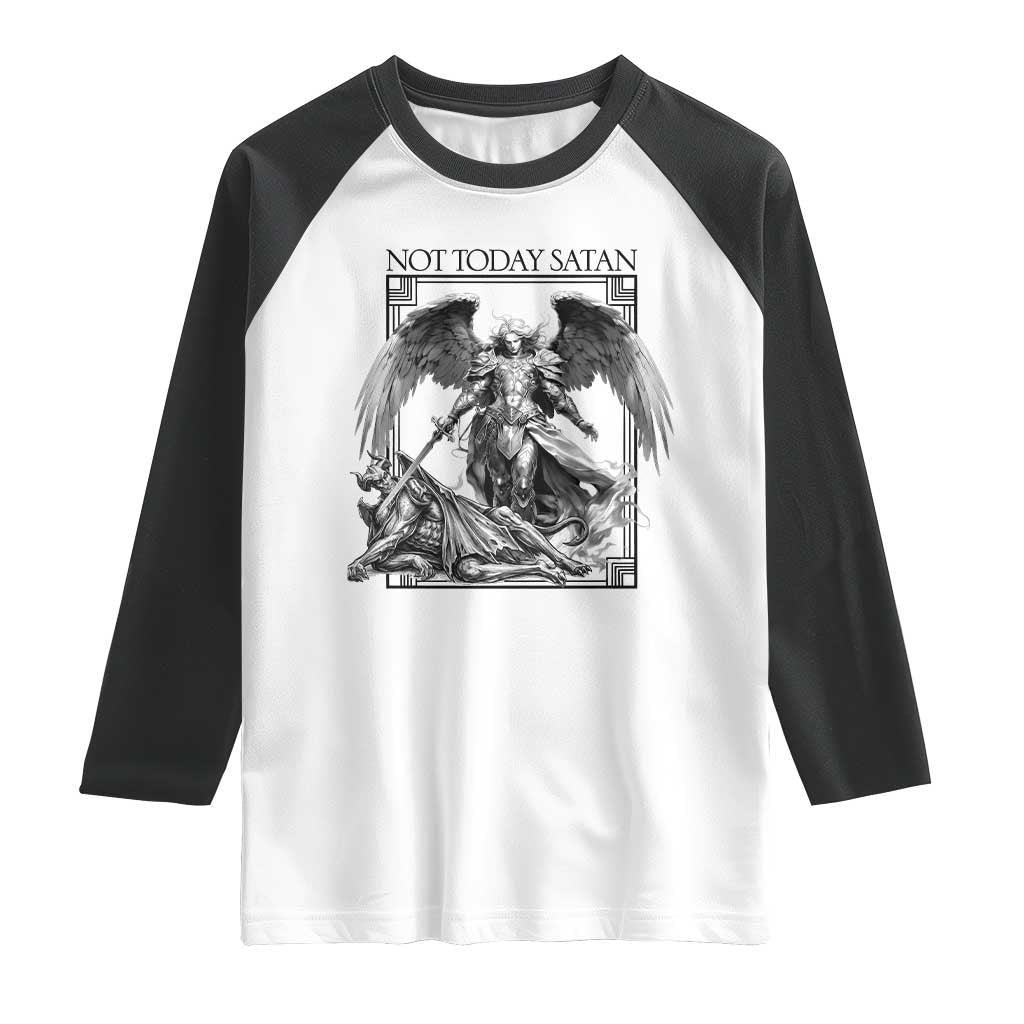 Funny Saint Michael Defeating Satan Raglan Shirt Not Today Satan TS12 White Black Print Your Wear