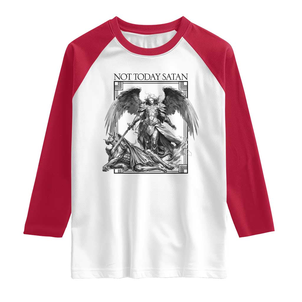 Funny Saint Michael Defeating Satan Raglan Shirt Not Today Satan TS12 White Red Print Your Wear