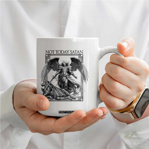 Funny Saint Michael Defeating Satan Coffee Mug Not Today Satan TS12 Print Your Wear