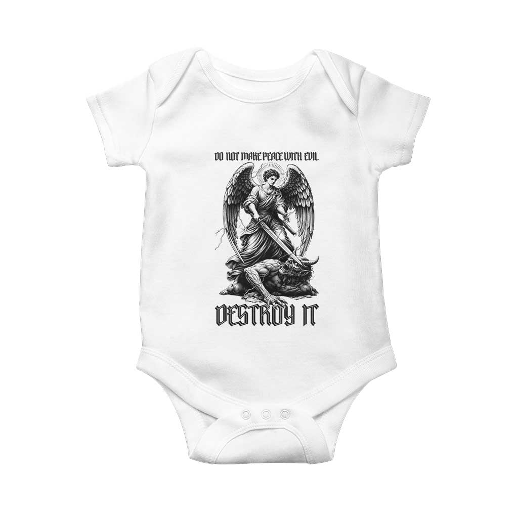Do Not Make Peace With Evil Baby Onesie Archangel Saint Michael TS12 White Print Your Wear
