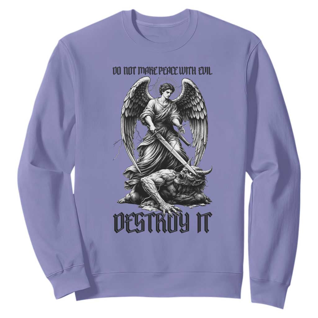 Do Not Make Peace With Evil Sweatshirt Archangel Saint Michael TS12 Violet Print Your Wear