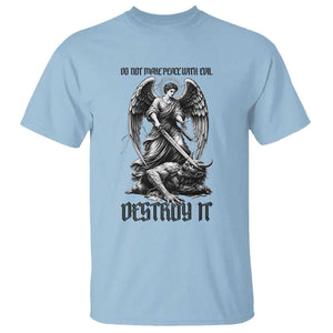 Do Not Make Peace With Evil T Shirt Archangel Saint Michael TS12 Light Blue Print Your Wear