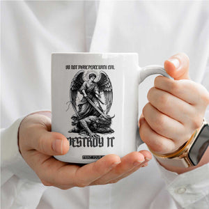 Do Not Make Peace With Evil Coffee Mug Archangel Saint Michael TS12 Print Your Wear