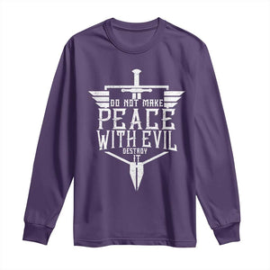 Do Not Make Peace With Evil Long Sleeve Shirt Catholic Protection Gift TS12 Purple Print Your Wear