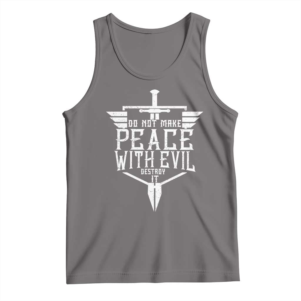 Do Not Make Peace With Evil Tank Top Catholic Protection Gift TS12 Deep Heather Print Your Wear