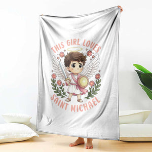 This Girl Loves Saint Michael Throw Blanket Religious Faith Gift TS12 Print Your Wear