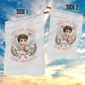 This Girl Loves Saint Michael Garden Flag Religious Faith Gift TS12 Print Your Wear