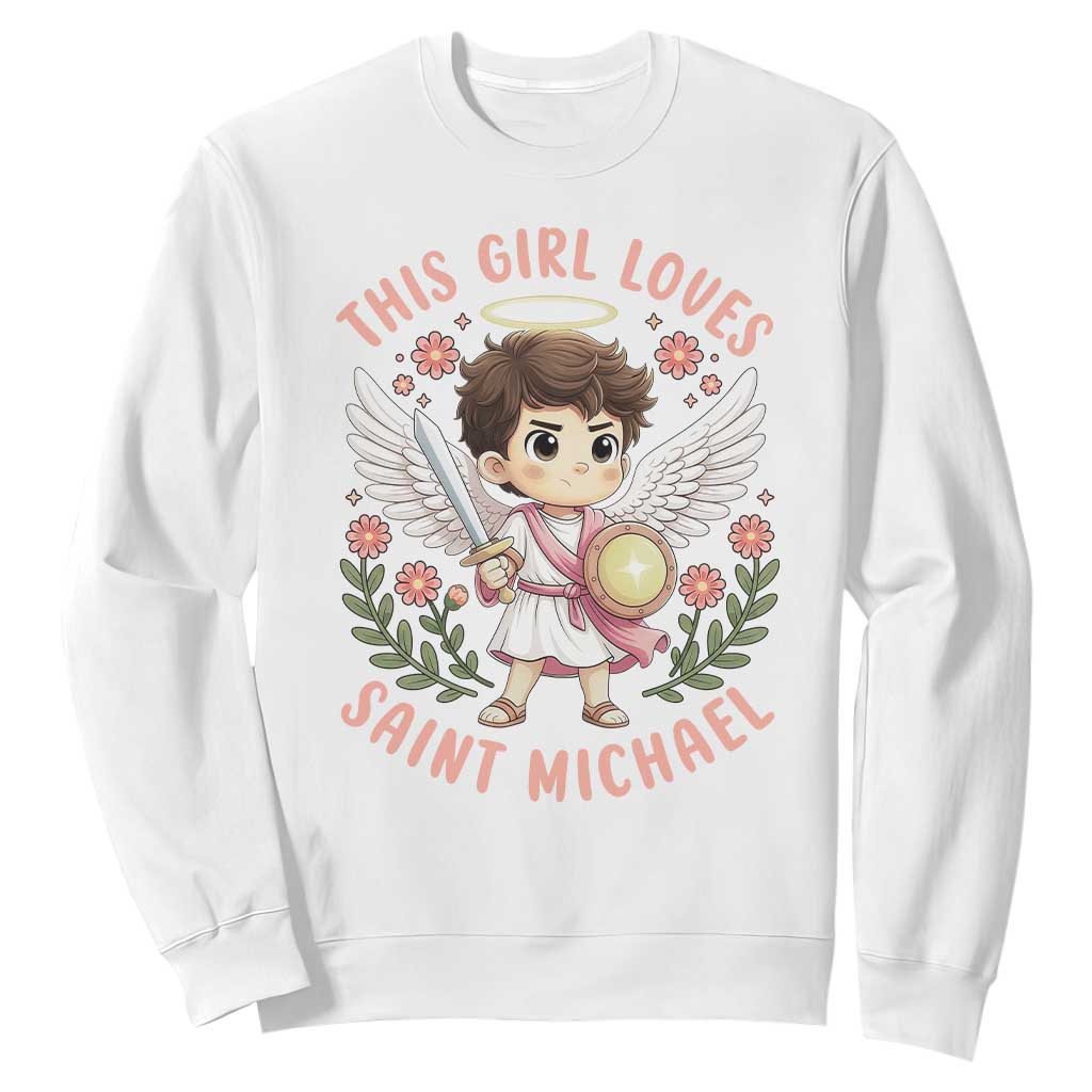 This Girl Loves Saint Michael Sweatshirt Religious Faith Gift TS12 White Print Your Wear