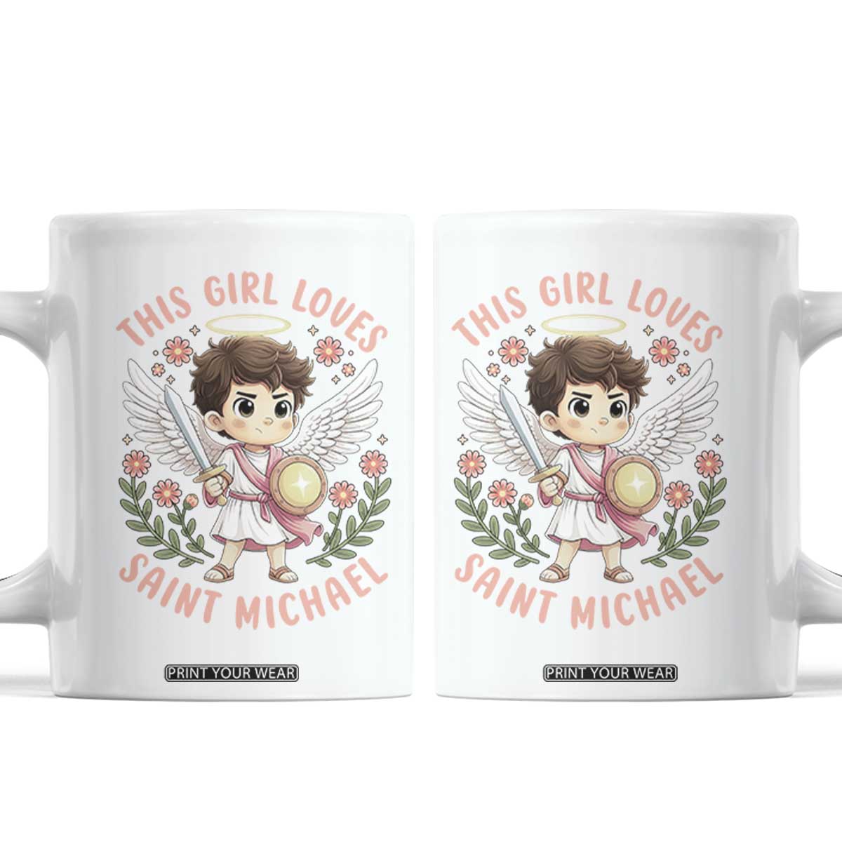 This Girl Loves Saint Michael Coffee Mug Religious Faith Gift TS12 White Print Your Wear