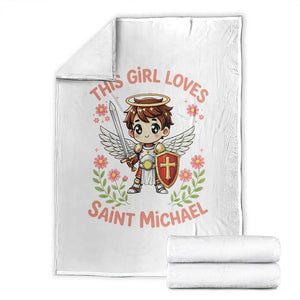 This Girl Loves Saint Michael Throw Blanket Catholic Faith Gift TS12 White Print Your Wear
