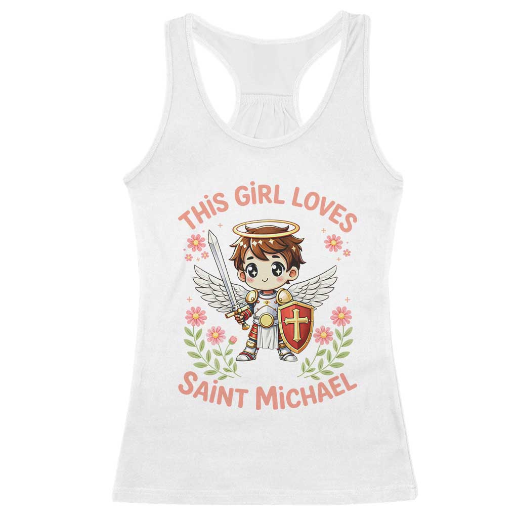 This Girl Loves Saint Michael Racerback Tank Top Catholic Faith Gift TS12 White Print Your Wear