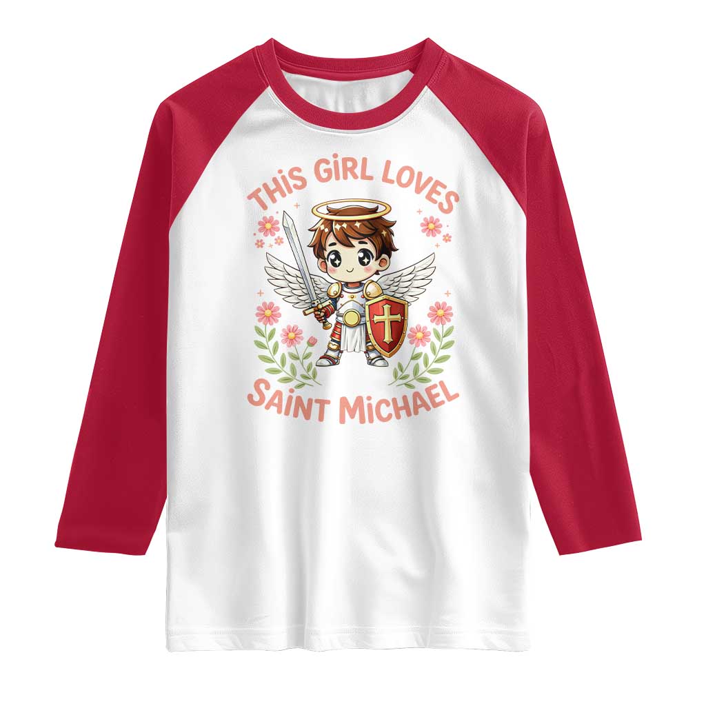 This Girl Loves Saint Michael Raglan Shirt Catholic Faith Gift TS12 White Red Print Your Wear