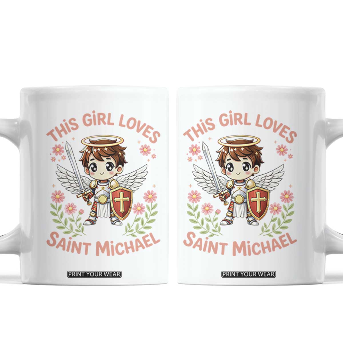 This Girl Loves Saint Michael Coffee Mug Catholic Faith Gift TS12 White Print Your Wear