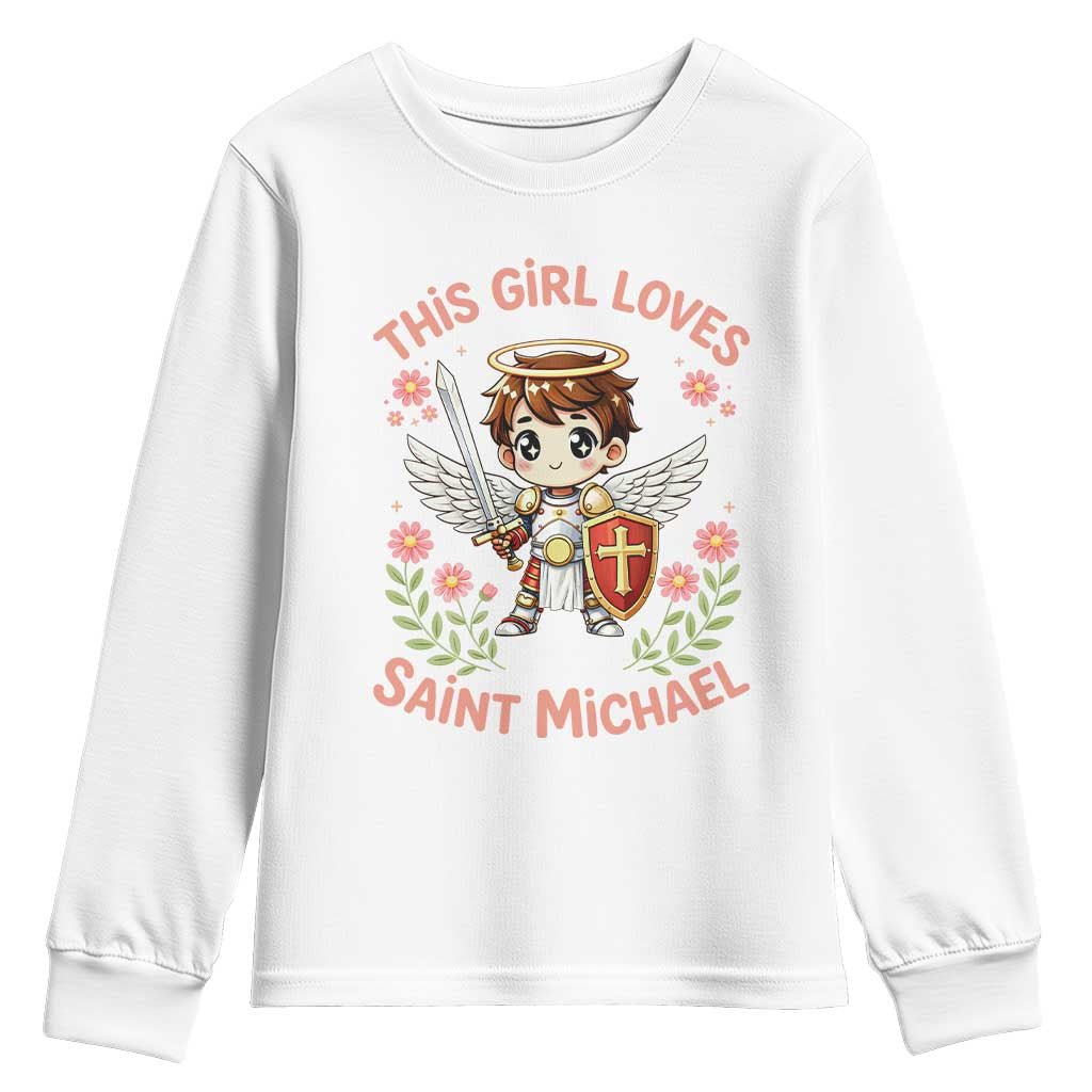 This Girl Loves Saint Michael Youth Sweatshirt Catholic Faith Gift TS12 White Print Your Wear