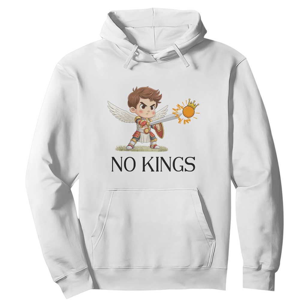 No Kings Hoodie Funny Saint Michael Topples The Crown TS12 White Print Your Wear