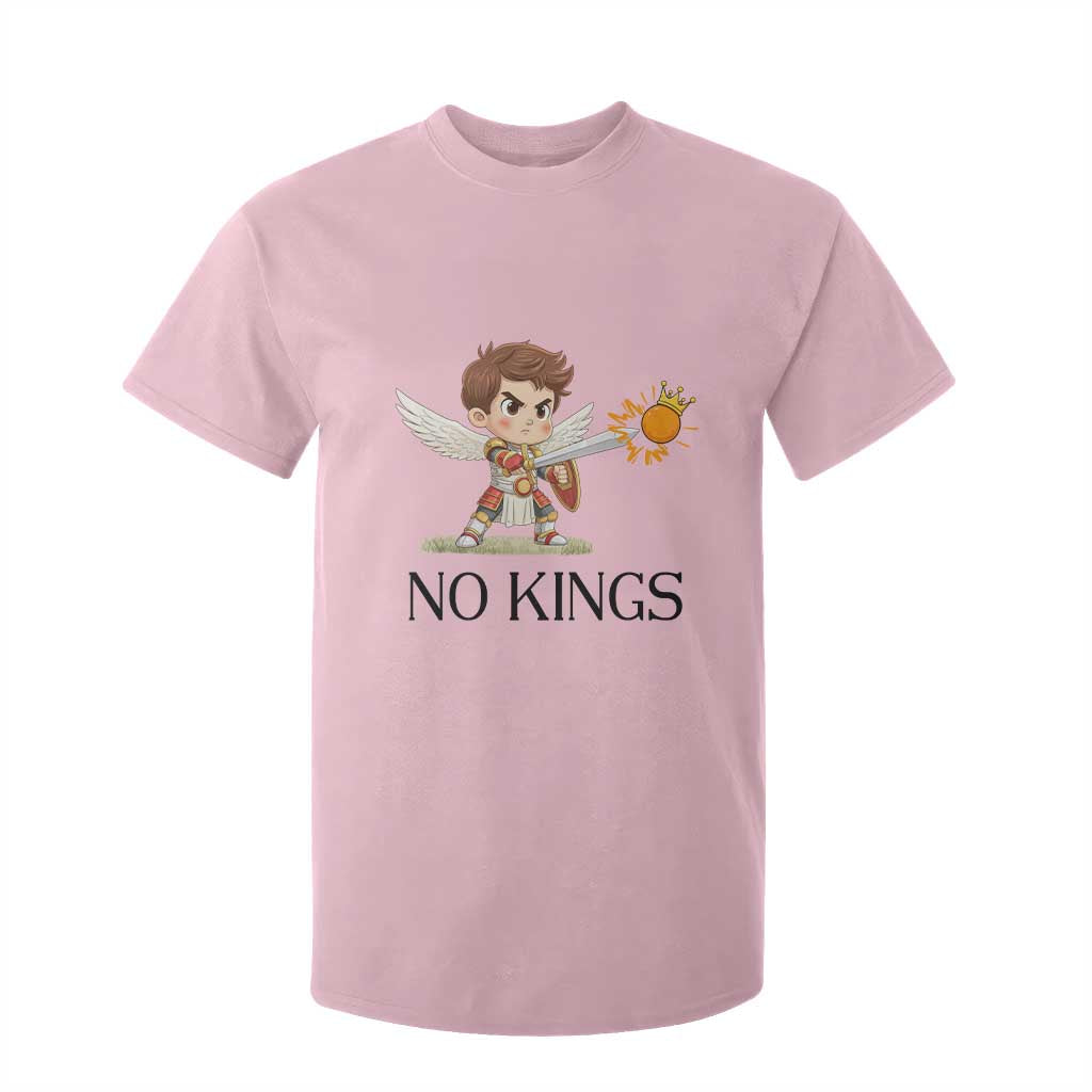 No Kings T Shirt For Kid Funny Saint Michael Topples The Crown TS12 Light Pink Print Your Wear