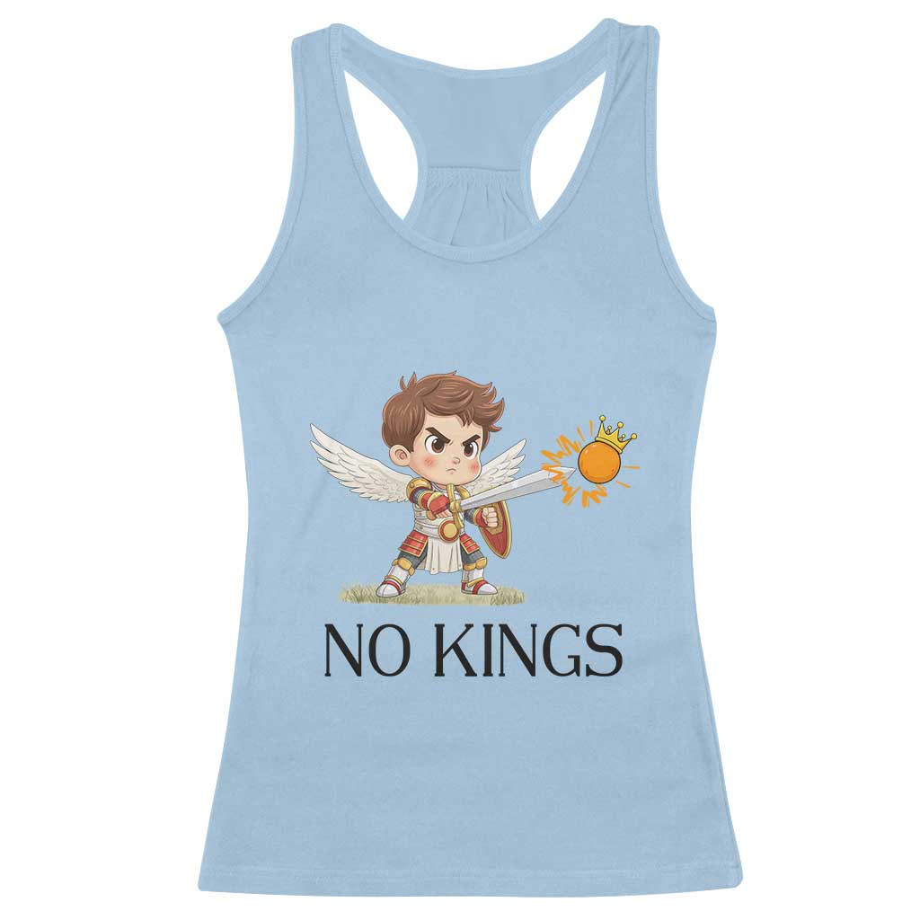 No Kings Racerback Tank Top Funny Saint Michael Topples The Crown TS12 Light Blue Print Your Wear