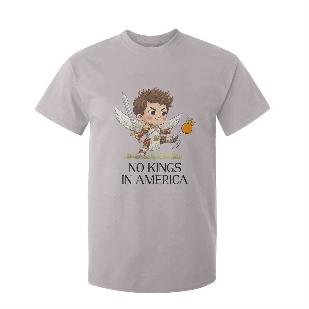 No Kings In America T Shirt For Kid Funny Saint Michael Kicking Crown TS12 Ice Gray Print Your Wear