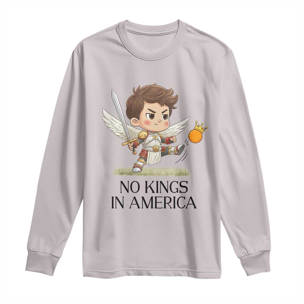 No Kings In America Long Sleeve Shirt Funny Saint Michael Kicking Crown TS12 Ice Gray Print Your Wear