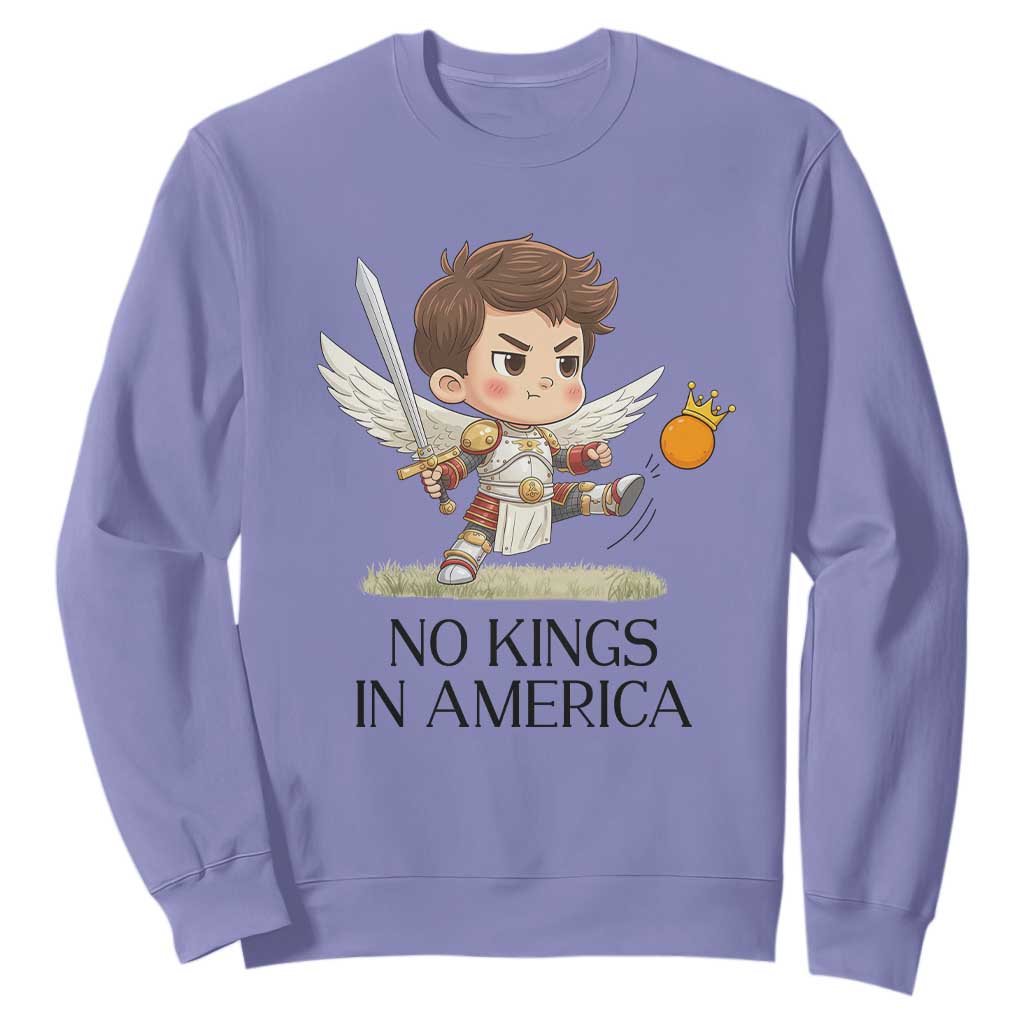 No Kings In America Sweatshirt Funny Saint Michael Kicking Crown TS12 Violet Print Your Wear