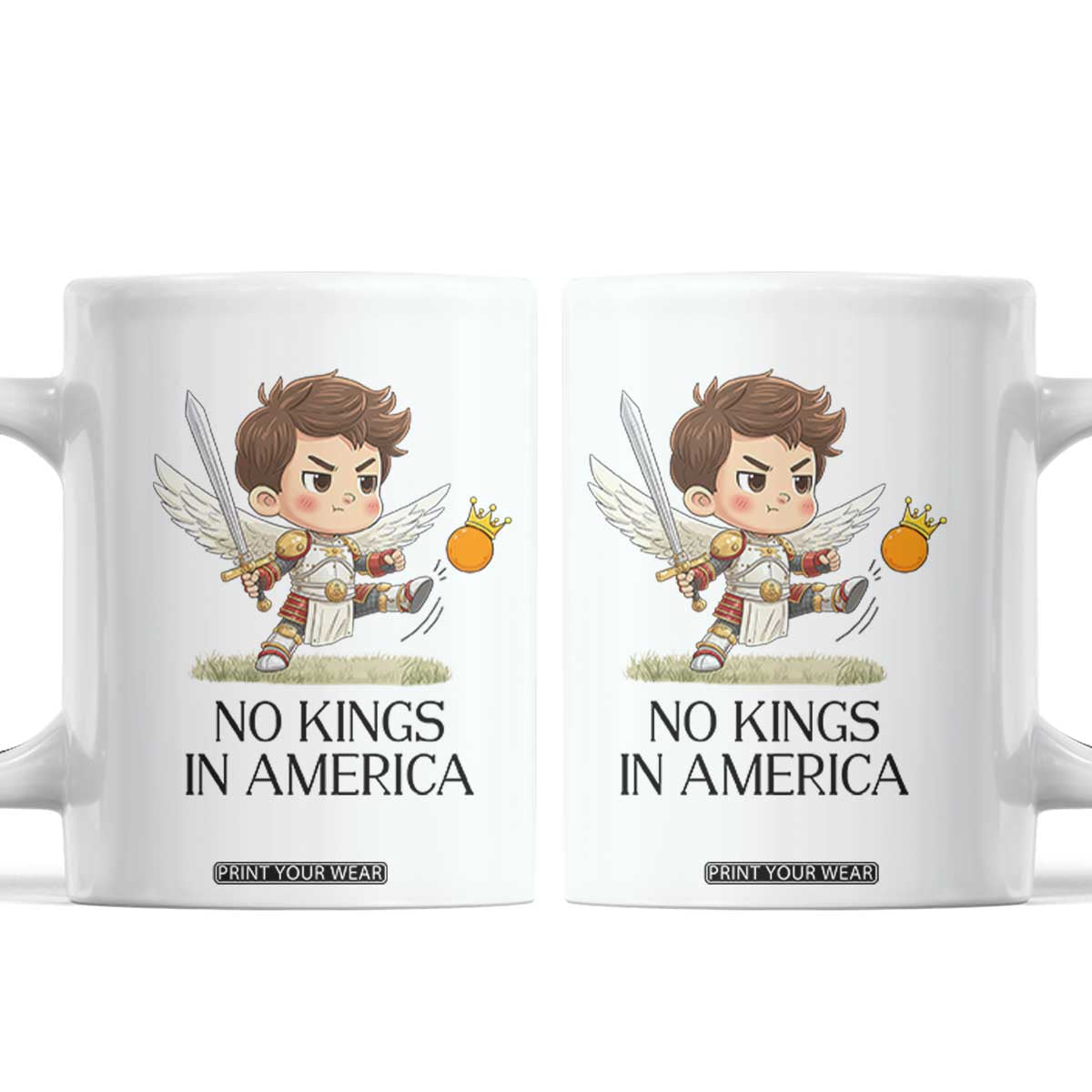No Kings In America Coffee Mug Funny Saint Michael Kicking Crown TS12 White Print Your Wear