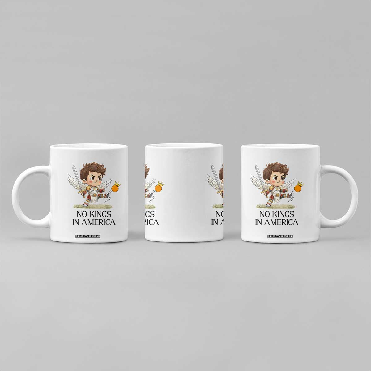 No Kings In America Coffee Mug Funny Saint Michael Kicking Crown TS12 Print Your Wear
