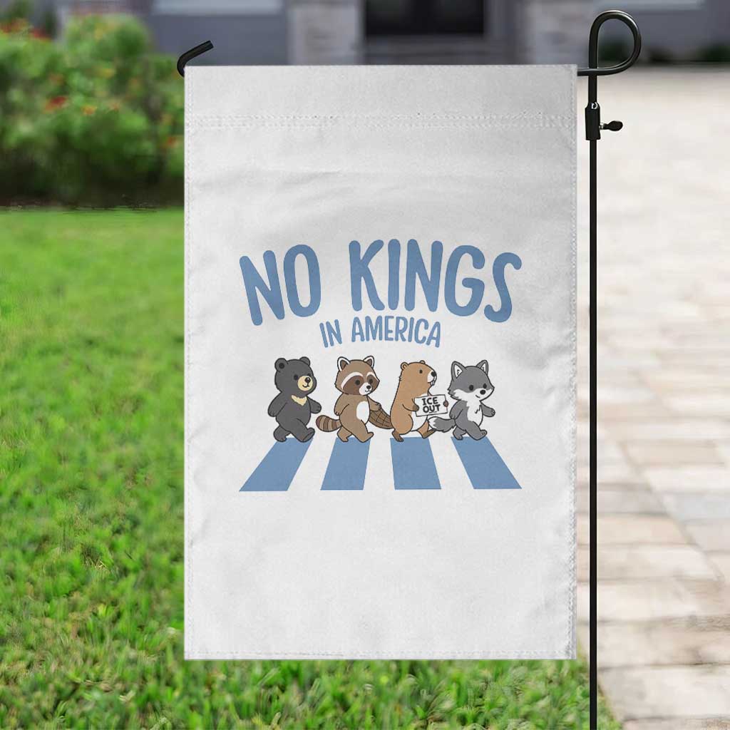 Funny No Kings Cute Forest Animals Garden Flag Gift For Animal Lovers TS12 Print Your Wear