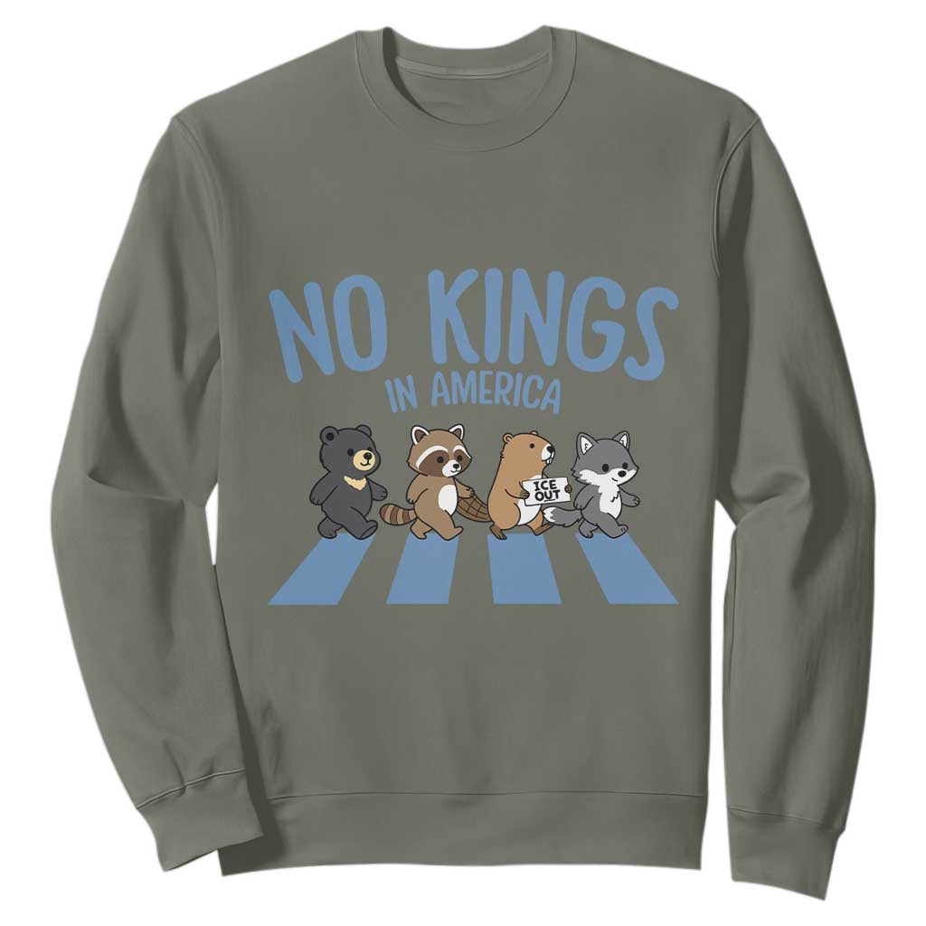 Funny No Kings Cute Forest Animals Sweatshirt Gift For Animal Lovers TS12 Military Green Print Your Wear