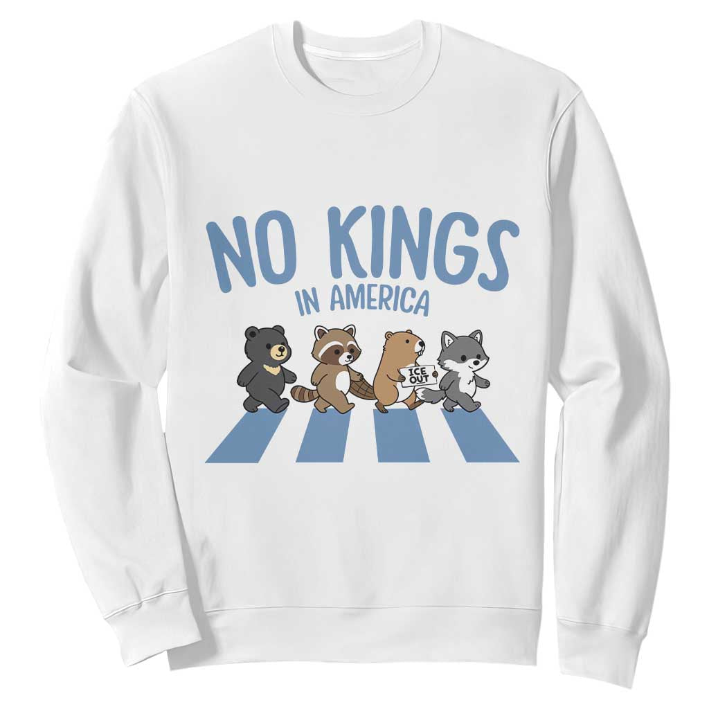 Funny No Kings Cute Forest Animals Sweatshirt Gift For Animal Lovers TS12 White Print Your Wear