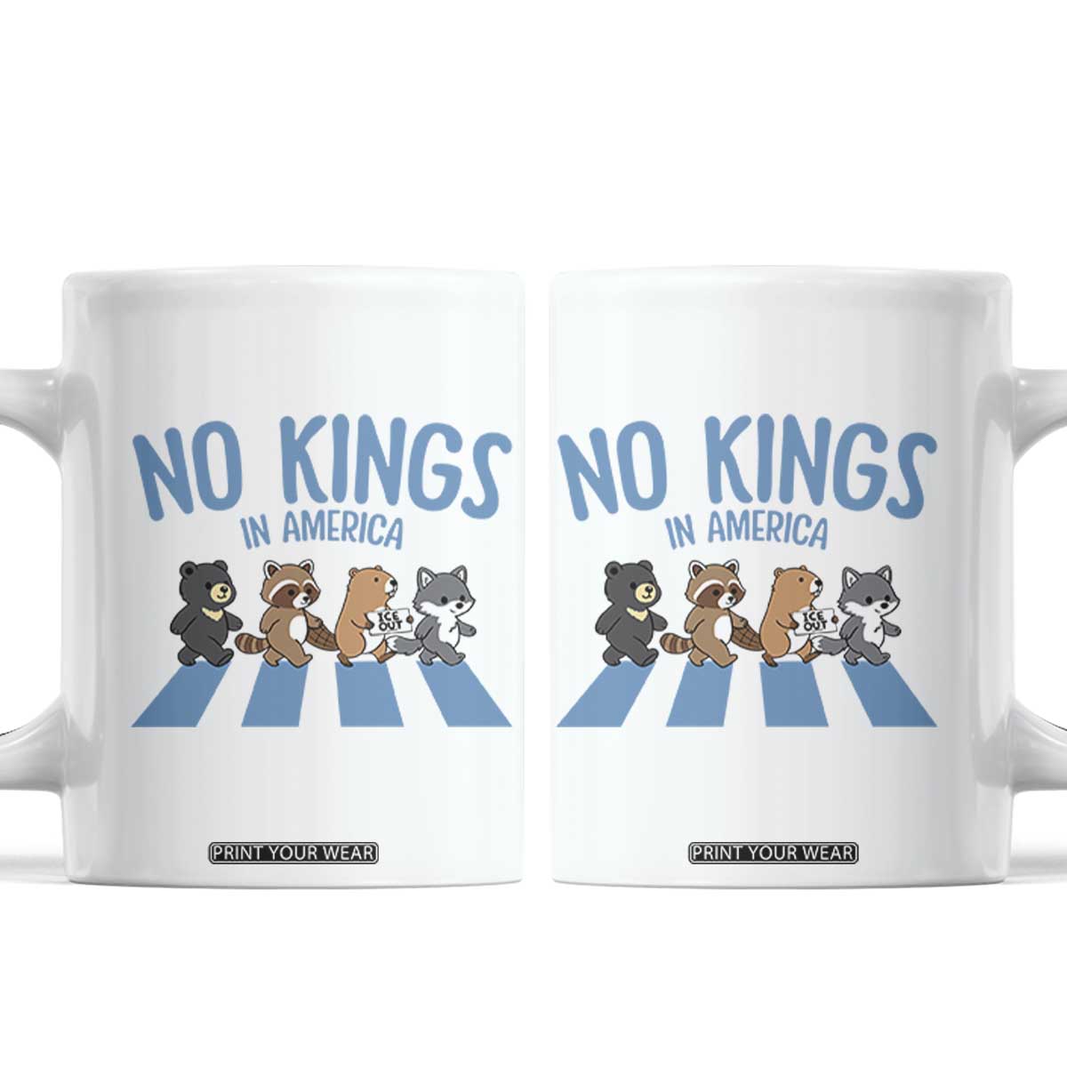 Funny No Kings Cute Forest Animals Coffee Mug Gift For Animal Lovers TS12 White Print Your Wear