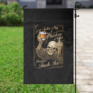 Skeleton Whiskey Garden Flag I Will Take My Whiskey Neat No Ice TS12 Print Your Wear