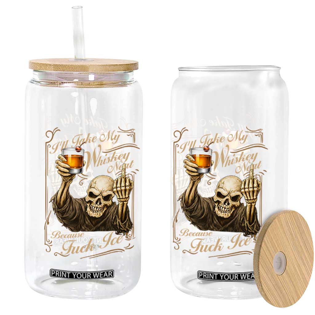 Skeleton Whiskey Glass Can I Will Take My Whiskey Neat No Ice TS12 Print Your Wear